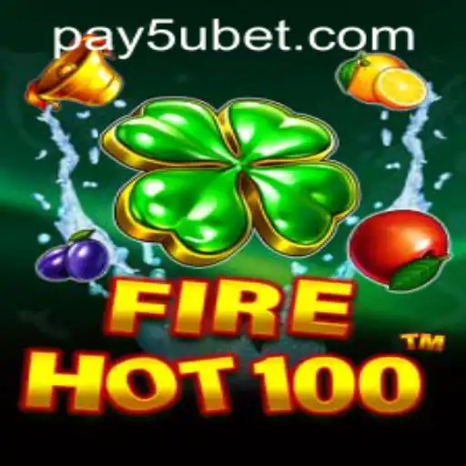 Exploring FireHot100: The Thrilling Gaming Phenomenon