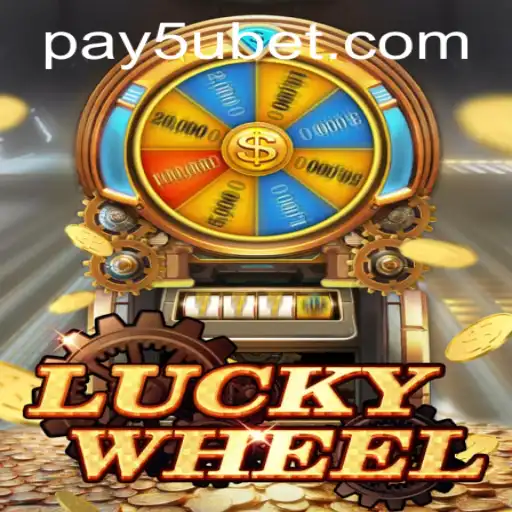 Experience the Excitement of LuckyWheel and 5ubet PH Login