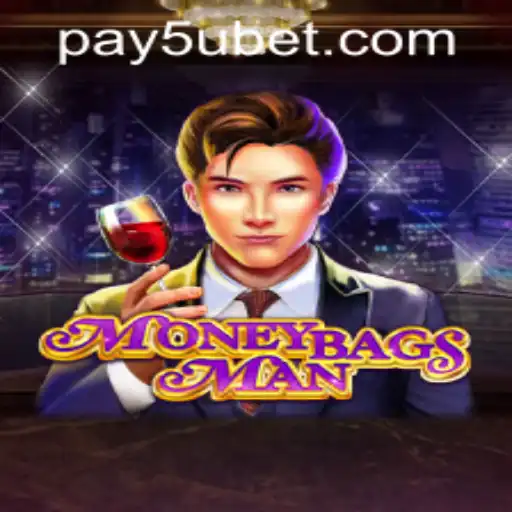 Exploring the Thrills of MoneybagsMan and Navigating 5ubet PH Login