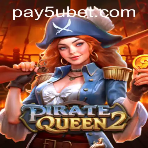 PirateQueen2 and the Dynamic World of 5ubet PH Login