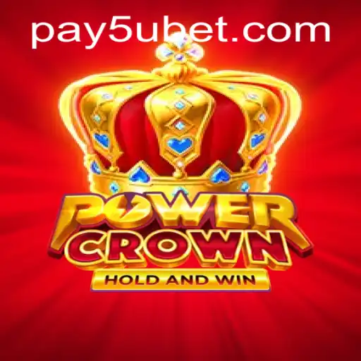 Exploring the Exciting World of PowerCrown: A Comprehensive Guide