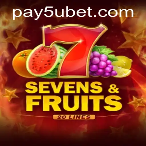 SevensFruits20 and Securing Your Experience with 5ubet PH Login