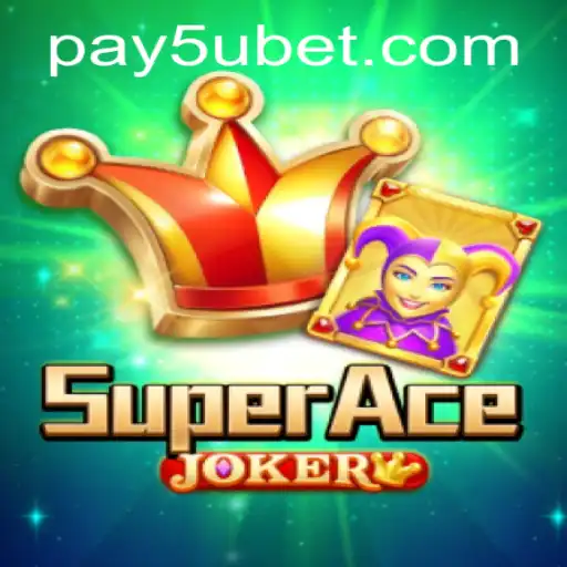 Exploring the Thrilling World of SuperAceJoker: A Deep Dive